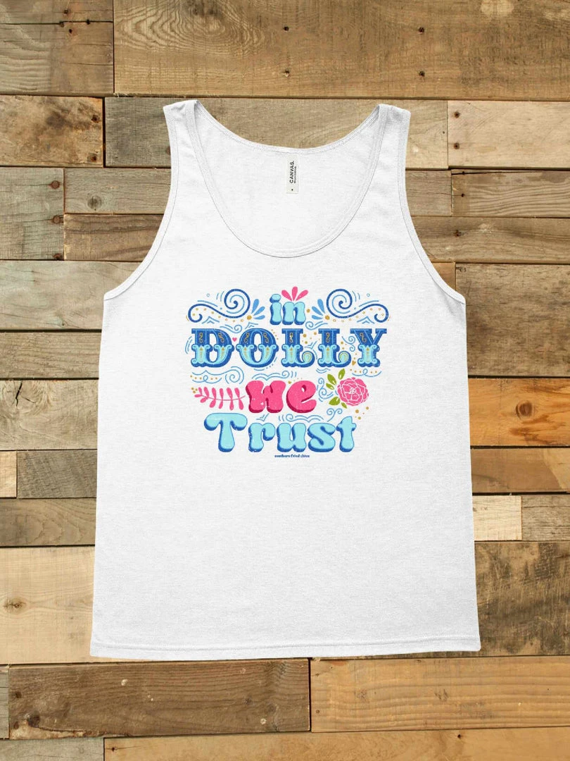 GTN In Dolly We Trust Tank New Arrivals 1 GTN In Dolly We Trust Tank New Arrivals
