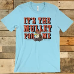 GTN It's The Mullet For Me T-shirt New Arrivals