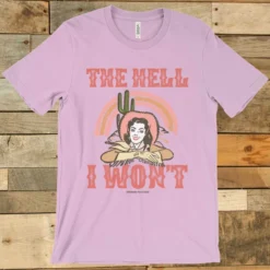 GTN The Hell I Wont T Shirt New Arrivals