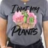 GTN New Arrivals I Wet My Plants T Shirt