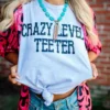 Buckin Barn Crazy Level Teeter Tee Clothing