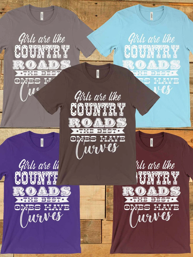 GTN Clothing Girls Are Like Country Roads Tee 2 GTN Clothing Girls Are Like Country Roads Tee