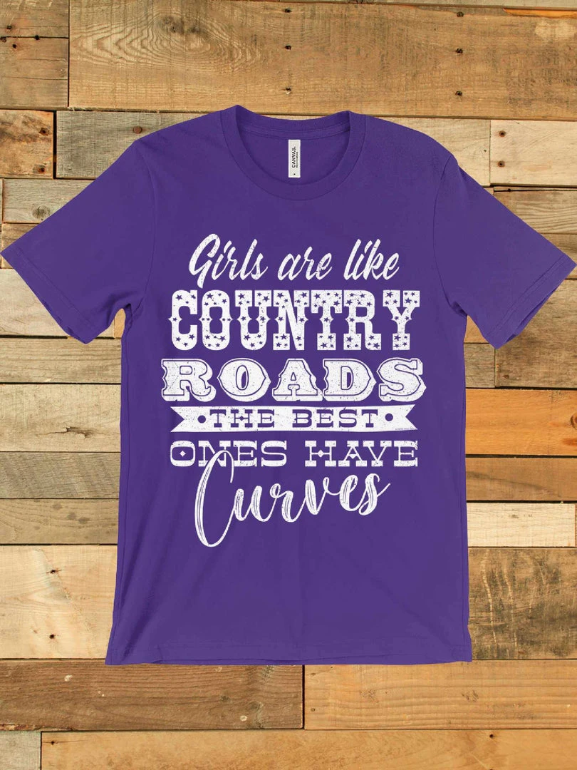 GTN Clothing Girls Are Like Country Roads Tee 6 GTN Clothing Girls Are Like Country Roads Tee