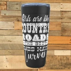 GTN Girls Are Like Country Roads Tumbler Accessories