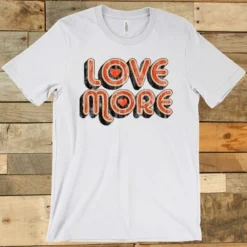 GTN Clothing Love More Tee
