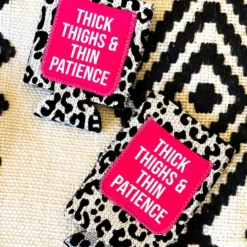 Southern Grace Thick Thighs & Thin Patience Sequin Can Coolers
