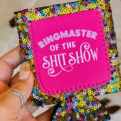 Southern Grace Ring Master Of The Shit Show Sequin Can Coolers