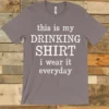 GTN Clothing This Is My Drinking Shirt