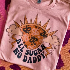 Miss Mud Pie All Sugar No Daddy T-shirt - Desert Rose