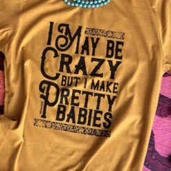 Miss Mud Pie I May Be Crazy T-shirt - Mustard
