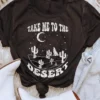 Miss Mud Pie Take Me To The Desert Tee Clothing